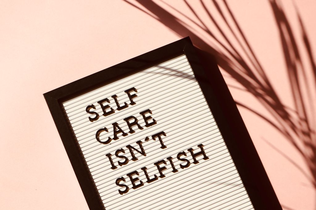 'Self Care Isn't Selfish' Image.